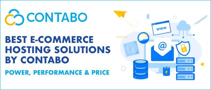Best E-Commerce Hosting Solutions by Contabo – Power, Performance & Price